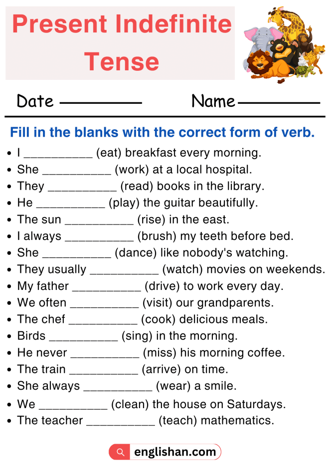 Present Indefinite Tense Worksheet Fill In The Blanks With Correct Form 